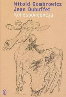 Korespondencja - Outlet - Witold Gombrowicz, Jean Dubuffet