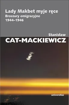 Lady Makbet myje ręce - Outlet - Stanisław Cat-Mackiewicz
