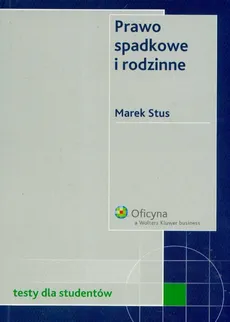 Prawo spadkowe i rodzinne Testy - Outlet - Marek Stus