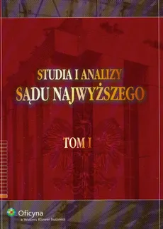 Studia i analizy Sądu Najwyższego t. 1 - Outlet