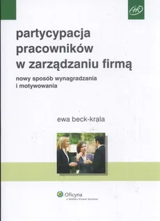 Partycypacja pracowników w zarządzaniu firmą - Outlet - Krala Ewa Beck