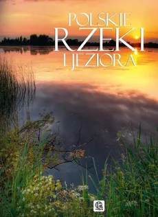 Polskie rzeki i jeziora - Outlet - Sławomir Kobojek, Elżbieta Kobojek