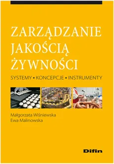 Zarządzanie jakością żywności - Outlet - Ewa Malinowska, Wiśniewska Małgorzata
