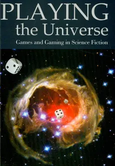 Playing the Universe - Outlet - Paweł Frelik, David Mead