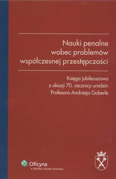 Nauki penalne wobec problemów współczesnej przedsiębiorczości - Outlet