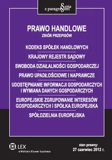 Prawo handlowe Zbiór przepisów - Outlet