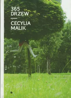 365 drzew - Outlet - Cecylia Malik