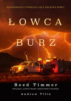Łowca burz - Outlet - Andrew Tilin, Reed Timmer