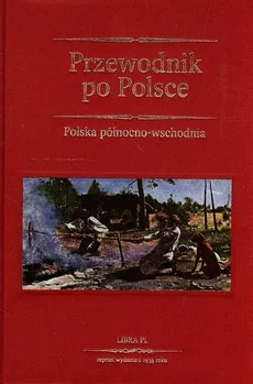 Przewodnik po Polsce Polska północno-wschodnia - Outlet