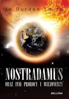 Nostradamus oraz inni prorocy i wizjonerzy - Outlet - Jo Durden Smith