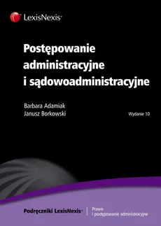 Postępowanie administracyjne i sądowoadministracyjne - Outlet - Janusz Borkowski, Barbara Adamiak