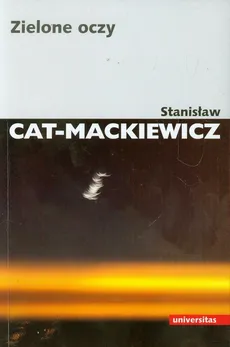 Zielone oczy - Outlet - Stanisław Cat-Mackiewicz