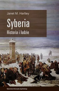 Syberia Historia i ludzie - Outlet - Janet M. Hartley
