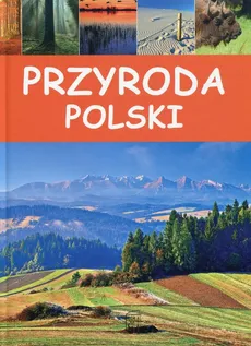 Przyroda Polski - Krzysztof Żywczak