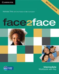 face2face Intermediate Workbook with Key - Chris Redston, Nicholas Tims