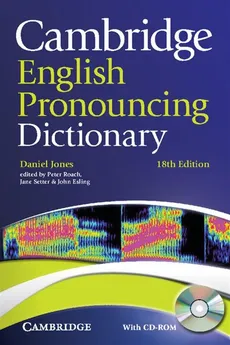 Cambridge English Pronouncing Dictionary + CD - Daniel Jones