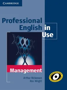 Professional English in Use Management + Answer - Outlet - Arthur Mckeown, Ros Wright