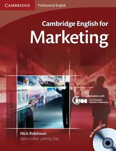Cambridge English for Marketing Student's Book + CD - Nick Robinson