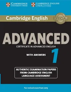 Cambridge English Advanced 1 Authentic examination papers with answers - Outlet