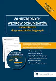 80 niezbędnych wzorów dokumentów z komentarzem dla przewoźników drogowych - Outlet - Cezary Młotek, Małgorzata Skonieczna