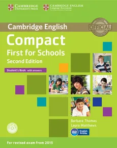 Compact First for Schools Student's Book with answers + CD - Outlet - Laura Matthews, Barbara Thomas