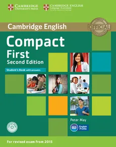 Compact First Student's Book with Answers+ CD - Peter May