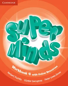 Super Minds 4 Workbook with Online Resources - Outlet - Gunter Gerngross, Peter Lewis-Jones, Herbert Puchta