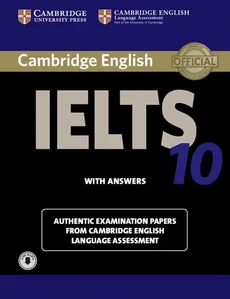 Cambridge IELTS 10 Authentic examination papers with answers - Outlet