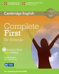 Complete First for Schools Student's Book with answers + CD - Guy Brook-Hart, Helen Tiliouine