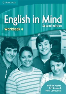 English in Mind 4 Workbook - Peter Lewis-Jones, Herbert Puchta, Jeff Stranks