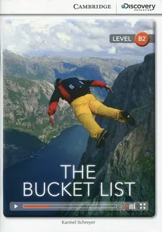 The Bucket List Upper Intermediate Book with Online Access - Karmel Schreyer