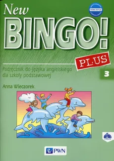 New Bingo! 3 Plus Nowa edycja Podręcznik + 2CD - Outlet - Anna Wieczorek