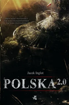 Polska 2.0 - Jacek Inglot