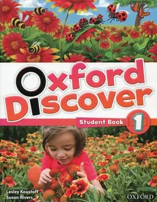 Oxford Discover 1 Student's Book - Lesley Koustaff, Susan Rivers