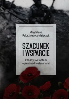 Szacunek i wsparcie - Magdalena Paluszkiewicz-Misiaczek