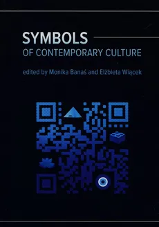 Symbols of contemporary culture - Monika Banaś, Elżbieta Wiącek