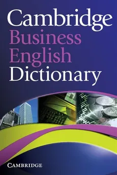 Cambridge Business English Dictionary. Outlet - uszkodzona okładka - Outlet