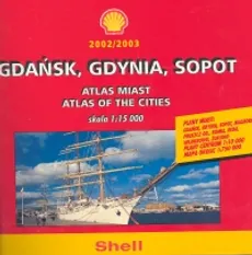 Gdańsk Gdynia Sopot Atlas Shell. Outlet - uszkodzone opakowanie - Outlet