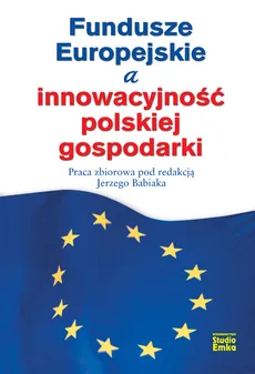 Fundusze Europejskie a innowacyjność polskiej gospodarki - Outlet