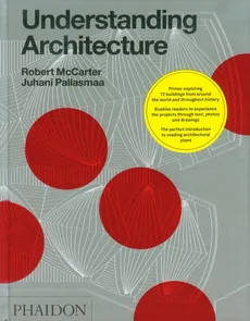 Understanding Architecture - Outlet - Juhani Pallasmaa, Robert McCarter