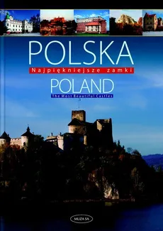 Polska Poland Najpiękniejsze zamki. Outlet - uszkodzona okładka - Outlet - Izabela Kaczyńska, Tomasz Kaczyński