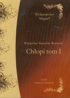 Chłopi Tom 1. Outlet (Audiobook na CD) - Outlet - Władysław Stanisław Reymont