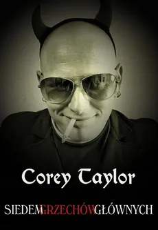 Siedem grzechów głównych - Outlet - Corey Taylor