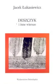 Deszczyk. Outlet - uszkodzona okładka - Outlet - Jacek Łukasiewicz