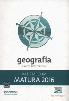 Geografia Matura 2016 Vademecum Zakres rozszerzony - Outlet - Janusz Stasiak, Zbigniew Zaniewicz