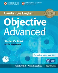 Objective Advanced Student's Book with answers + CD. Outlet - uszkodzona okładka - Outlet - Annie Broadhead, Felicity O'Dell