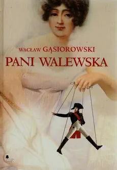 Pani Walewska - Outlet - Wacław Gąsiorowski