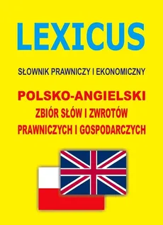 LEXICUS Słownik prawniczy i ekonomiczny polsko-angielski. Outlet - uszkodzona okładka - Outlet - Jacek Gordon