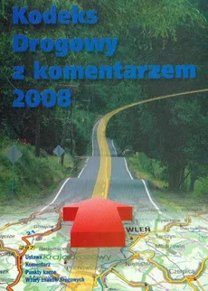 Kodeks drogowy z komentarzem 2008 - Outlet