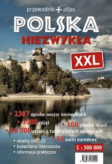 Polska niezwykła XXL Przewodnik + atlas - Outlet